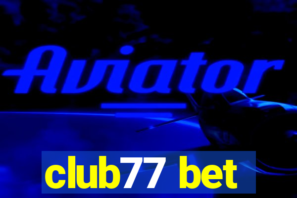 club77 bet